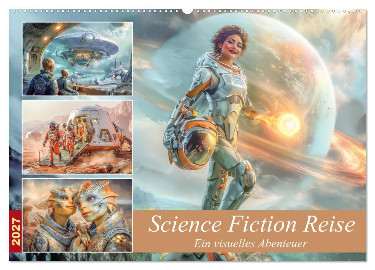 Science Fiction Reise - Ein visuelles Abenteuer (Wandkalender 2027 DIN A2 quer) CALVENDO Monatskalender