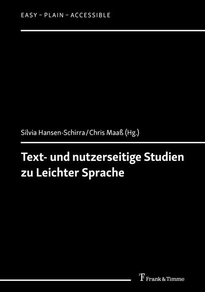 Text- und nutzerseitige Studien zu Leichter Sprache