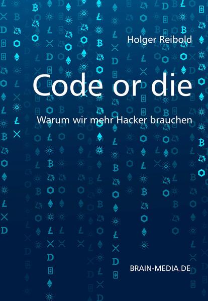 Code or die