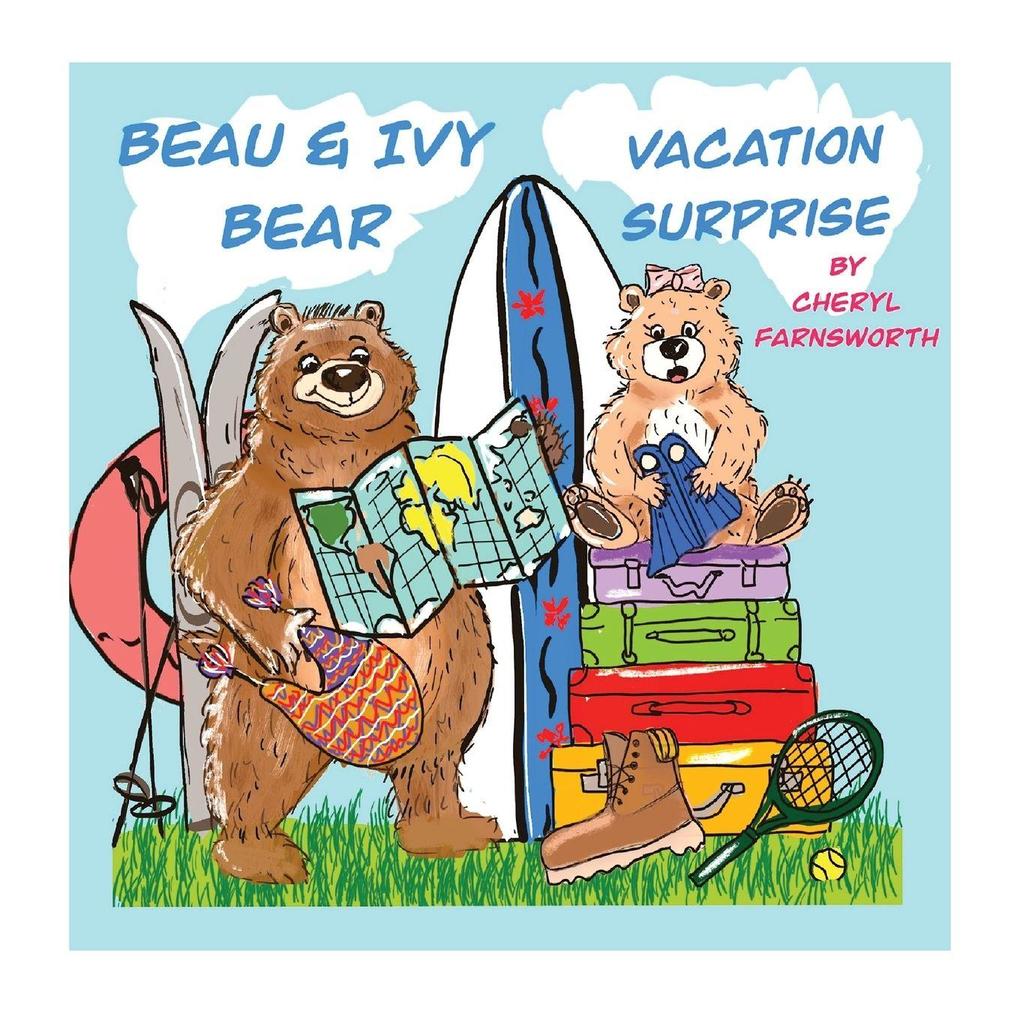 Beau & Ivy Bear Vacation Surprise
