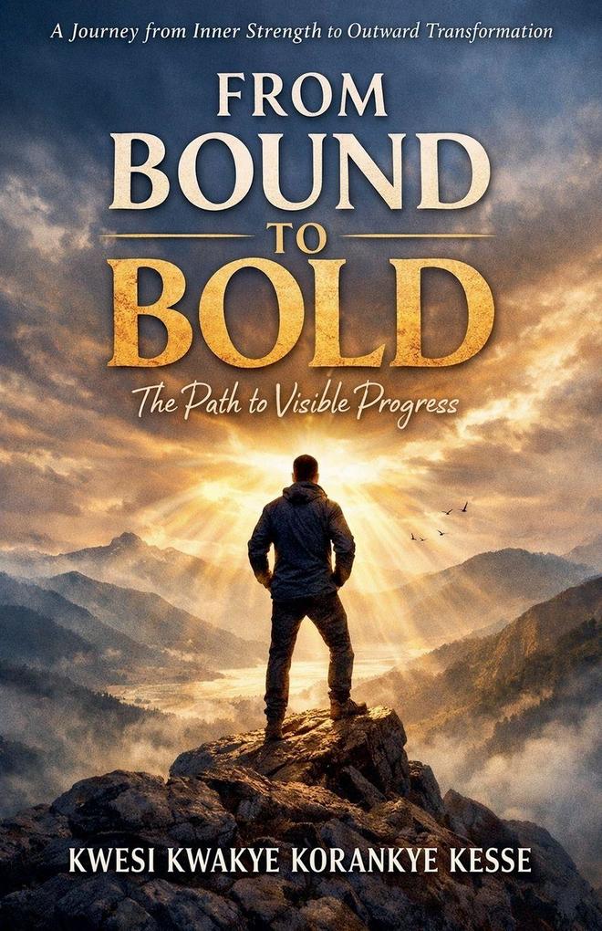 From Bound to Bold