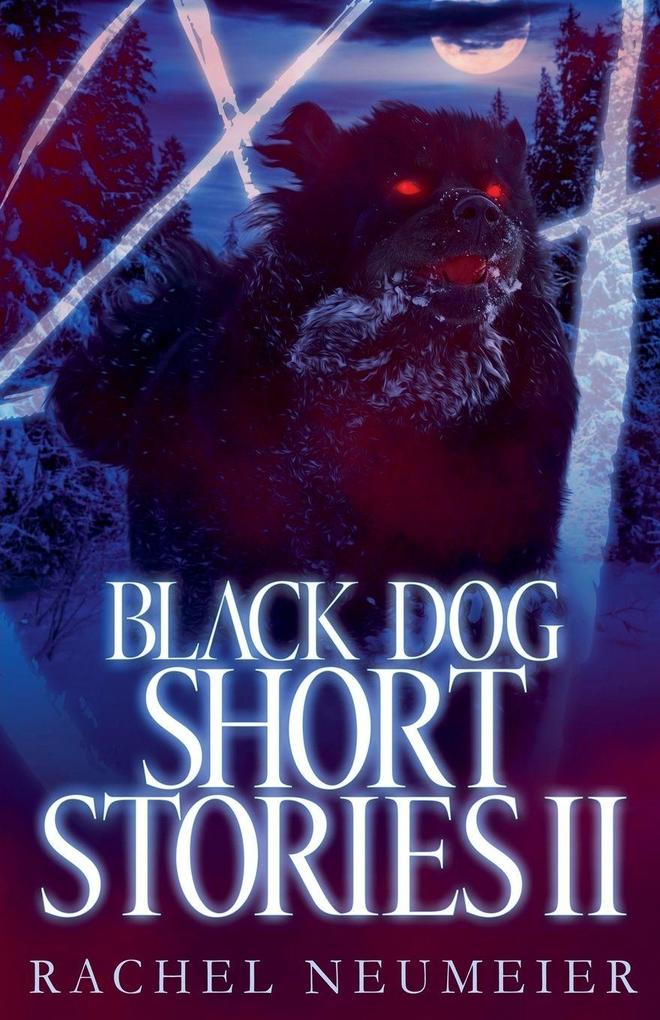 Black Dog Short Stories II