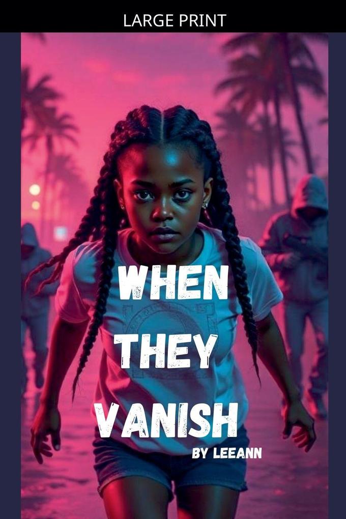 When They Vanish