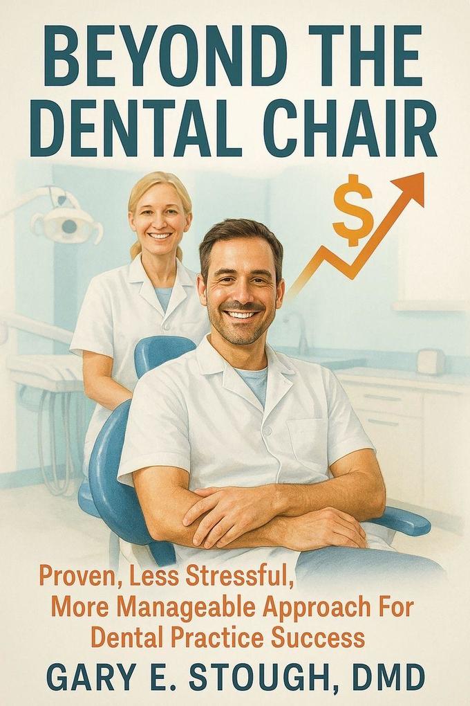 Beyond the Dental Chair