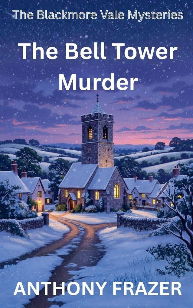 The Bell Tower Murder