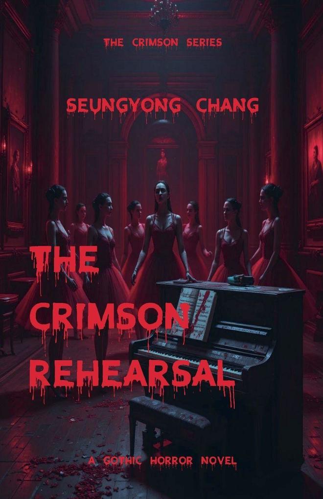 The Crimson Rehearsal