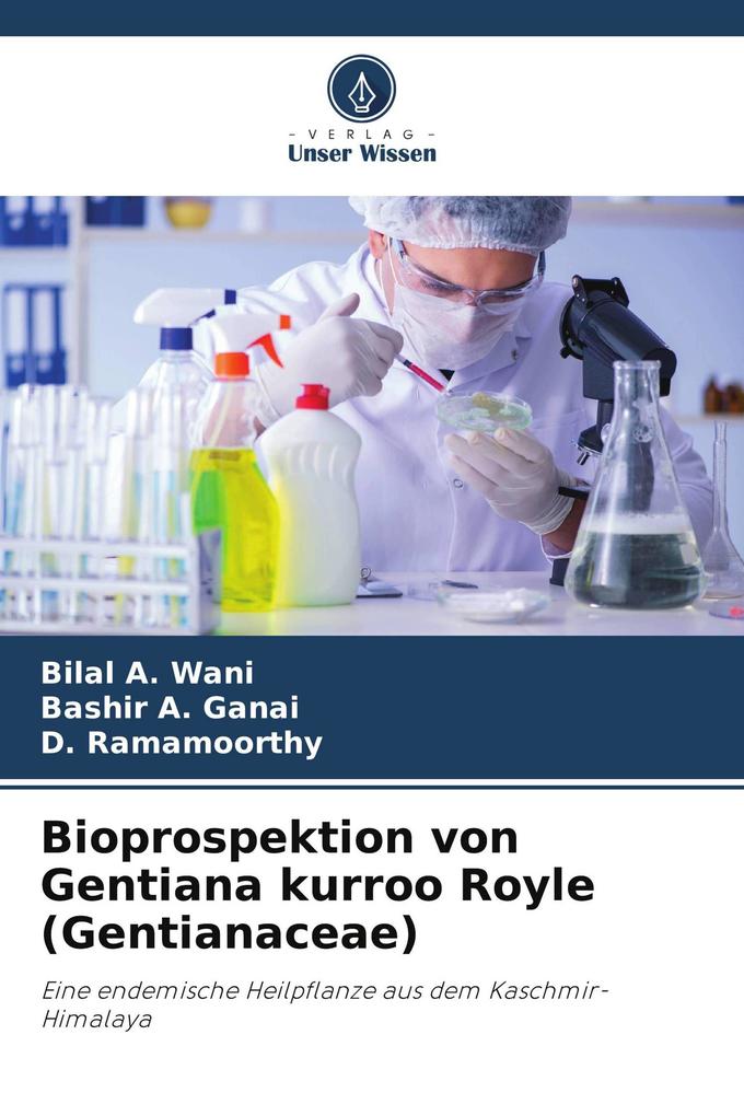 Bioprospektion von Gentiana kurroo Royle (Gentianaceae)