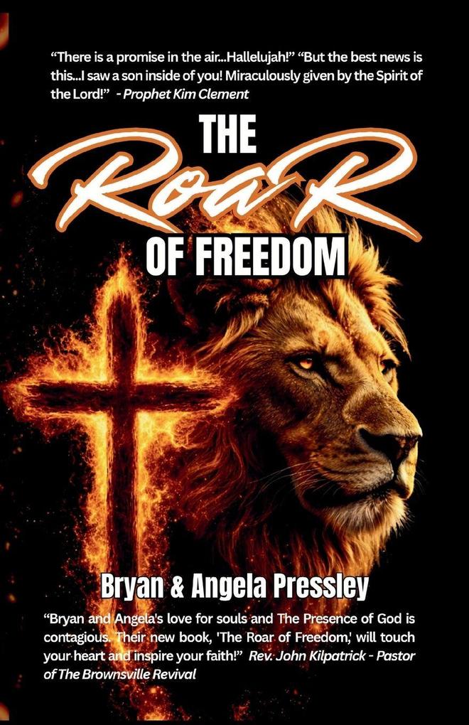 The Roar of Freedom