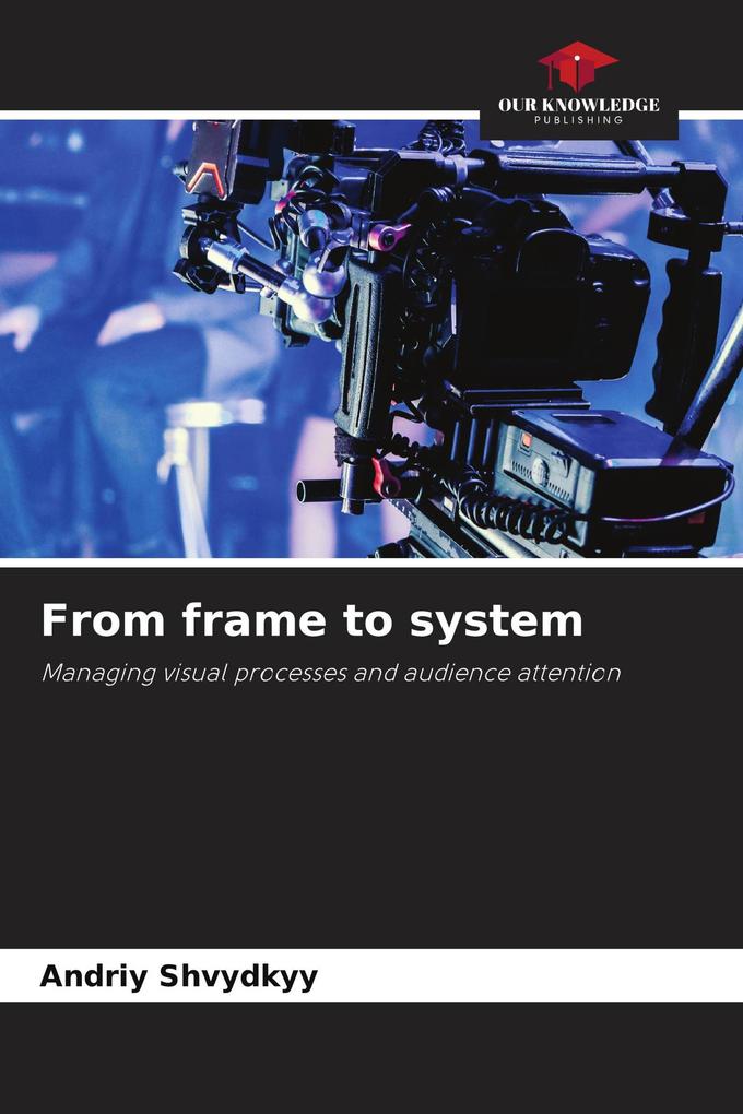 From frame to system