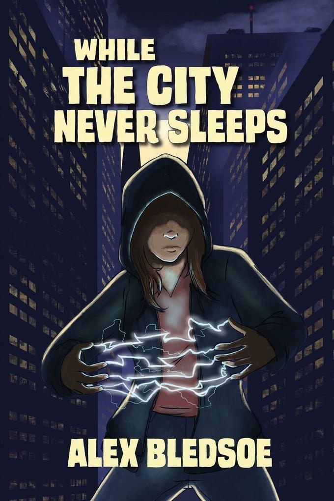 While the City Never Sleeps