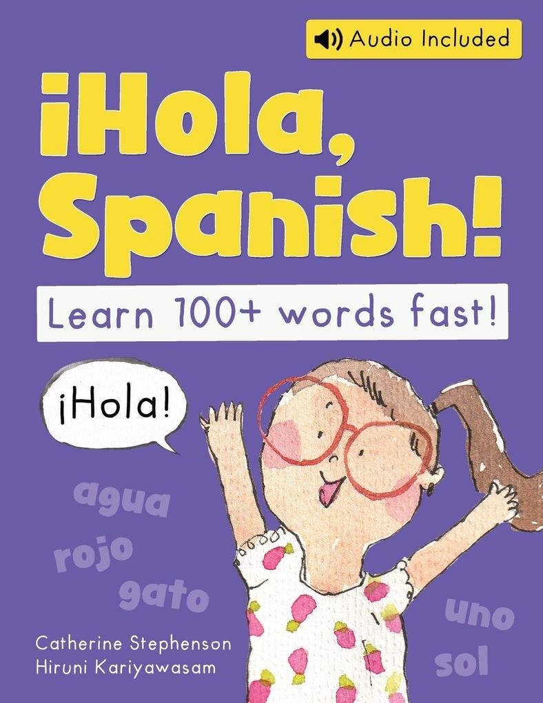 ¡Hola Spanish!