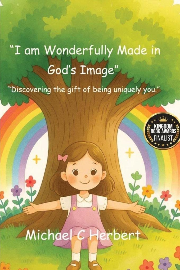 I am wonderfully made in God's Image