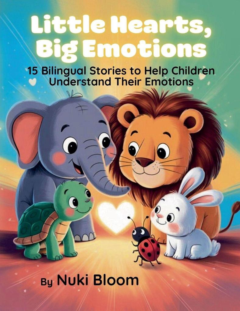 Little Hearts Big Emotions