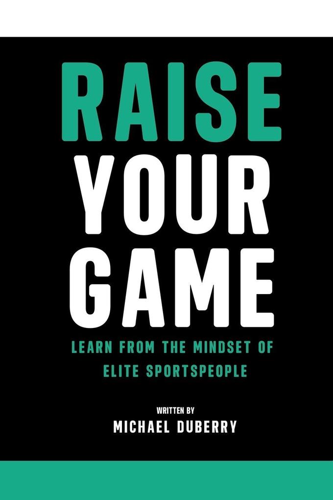 Raise Your Game
