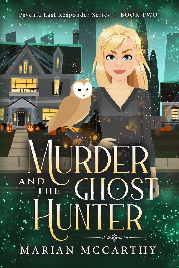 Murder and the Ghost Hunter