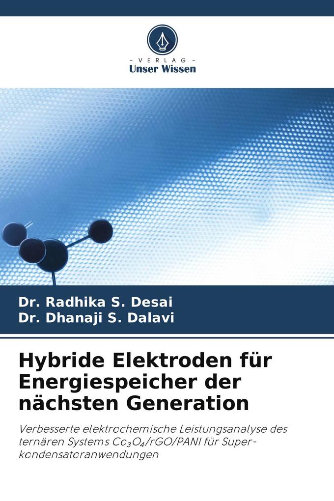 Hybride Elektroden für Energiespeicher der nächsten Generation