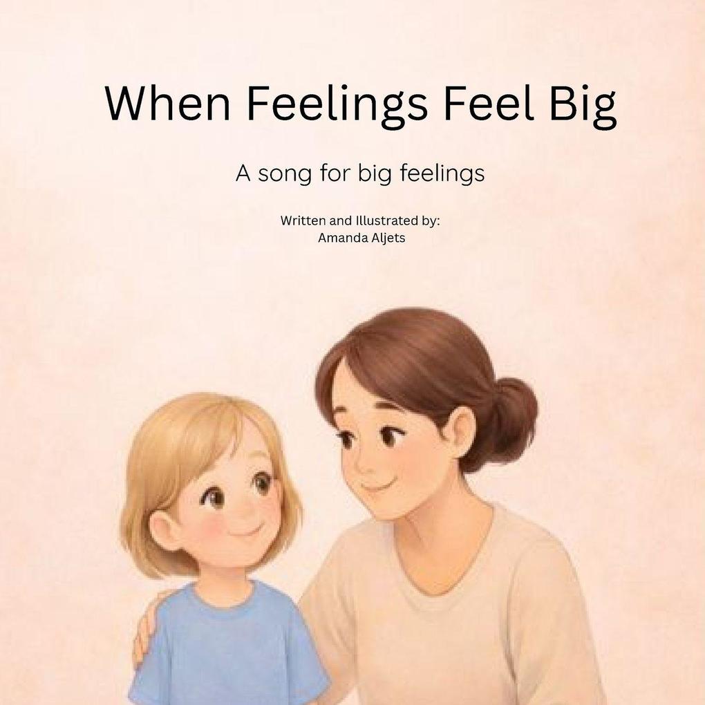 When My Feelings Feel Big