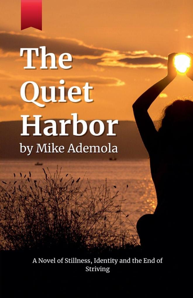 The Quiet Harbor
