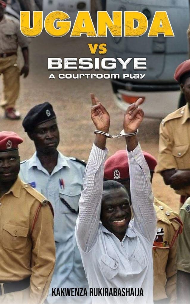 Uganda vs Besigye