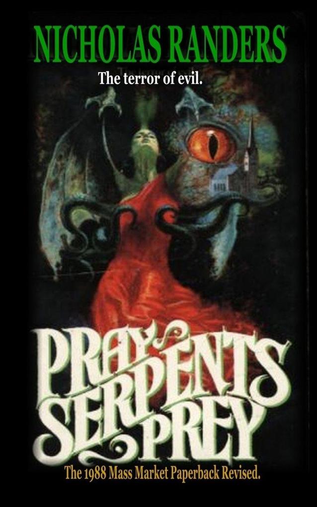 Pray Serpent's Prey