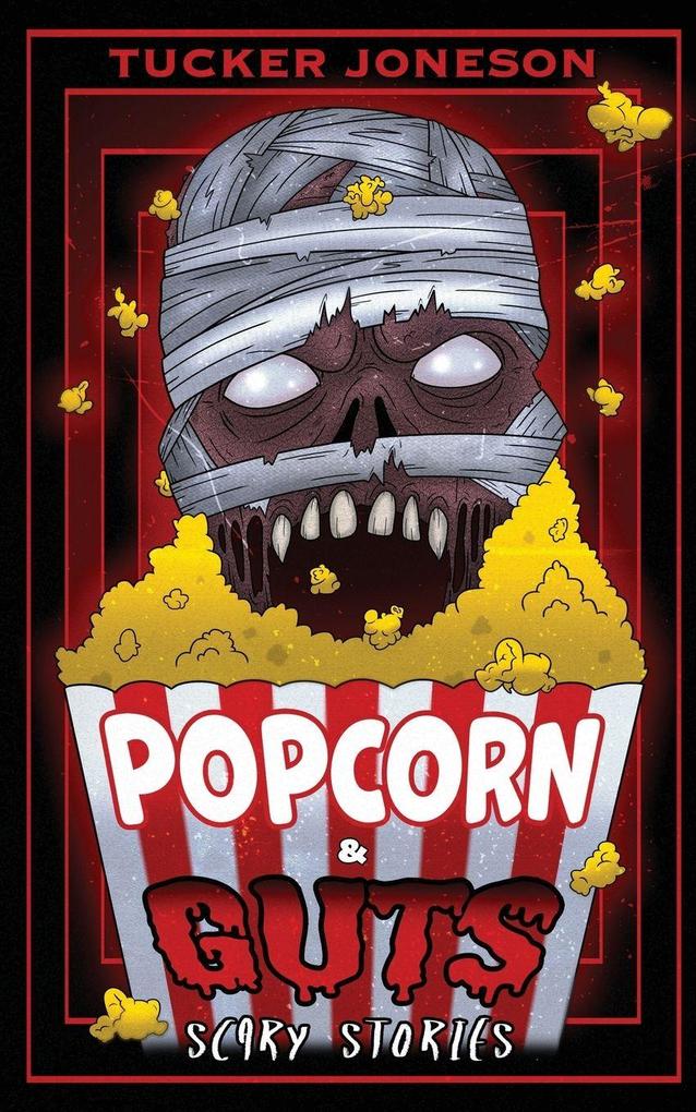 Popcorn & Guts