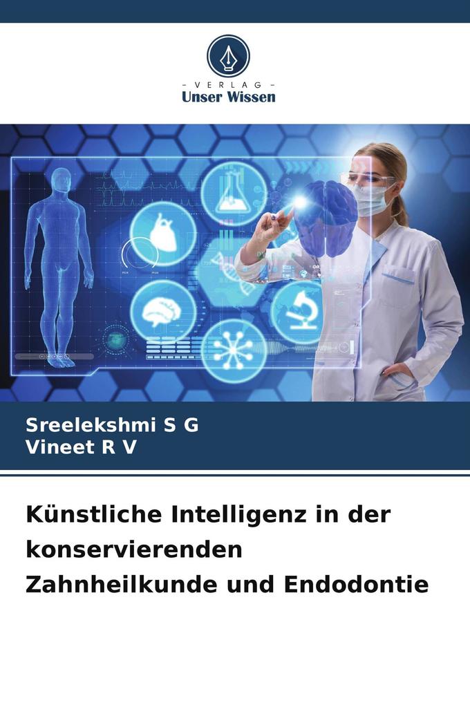 Künstliche Intelligenz in der konservierenden Zahnheilkunde und Endodontie