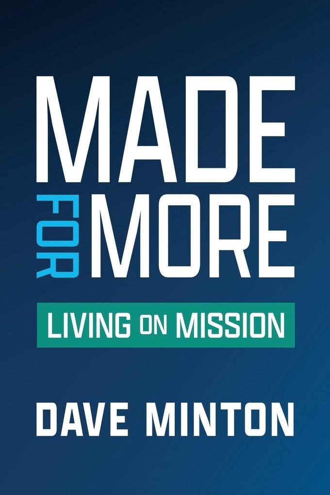 Made for More