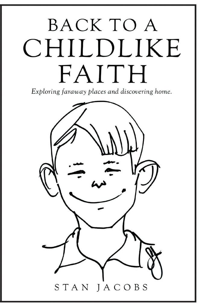 Back to a Childlike Faith