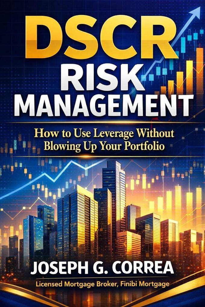 DSCR Risk Management