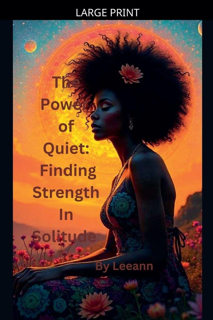 The Power of Quiet