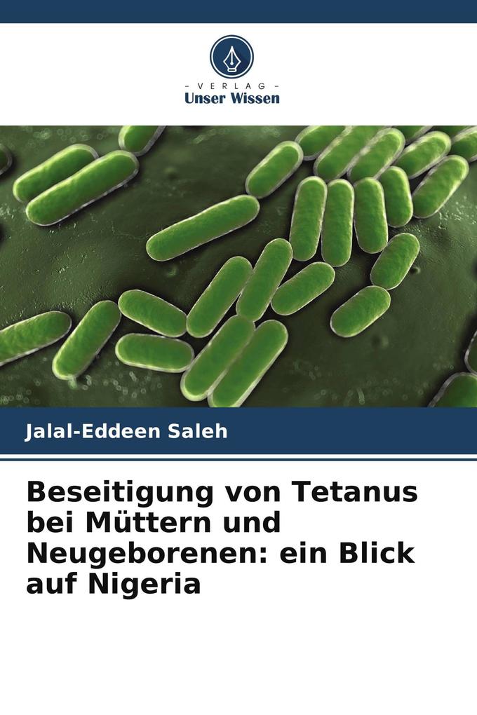 Beseitigung von Tetanus bei Müttern und Neugeborenen: ein Blick auf Nigeria