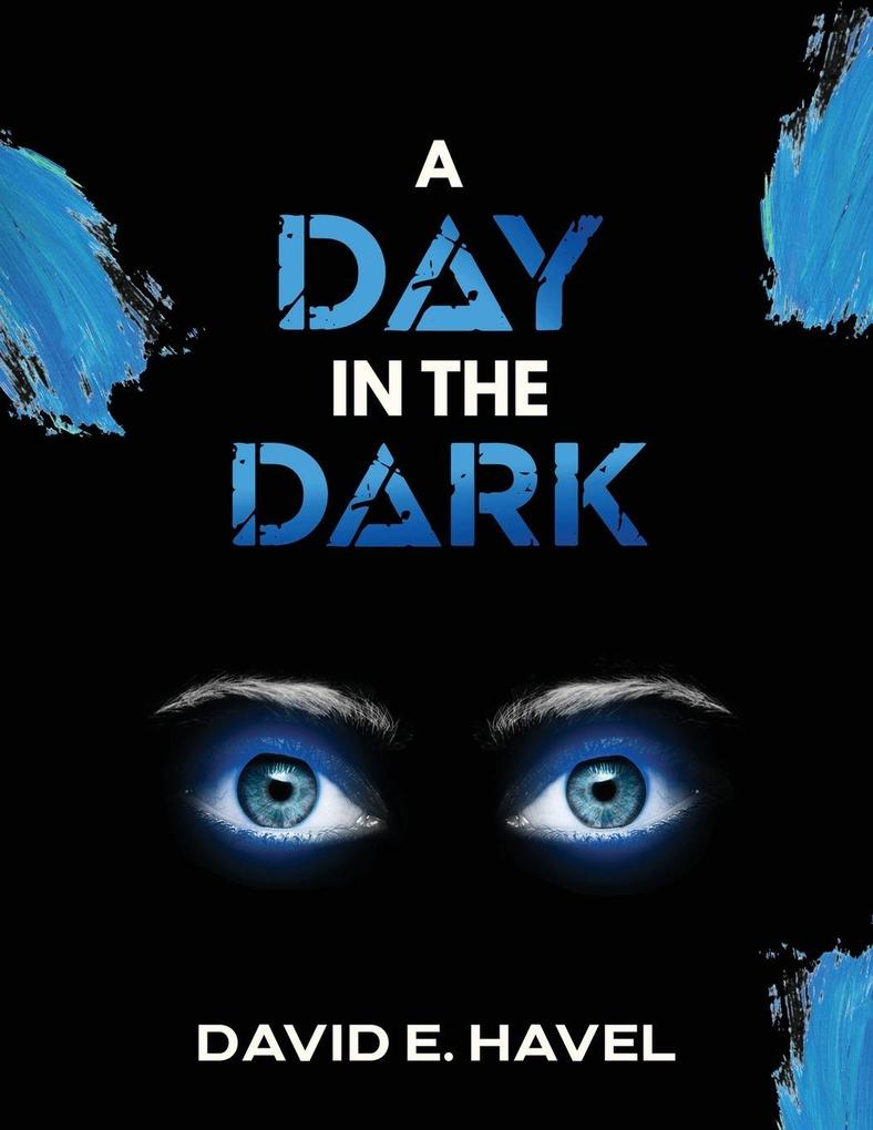 A Day in The Dark