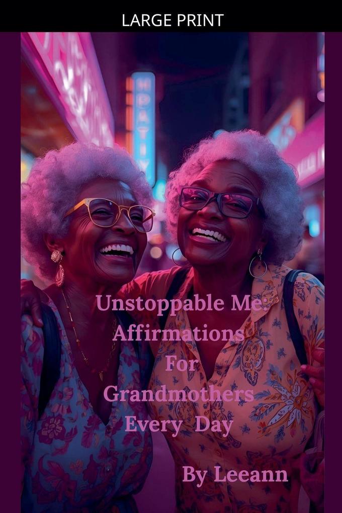 Unstoppable Me