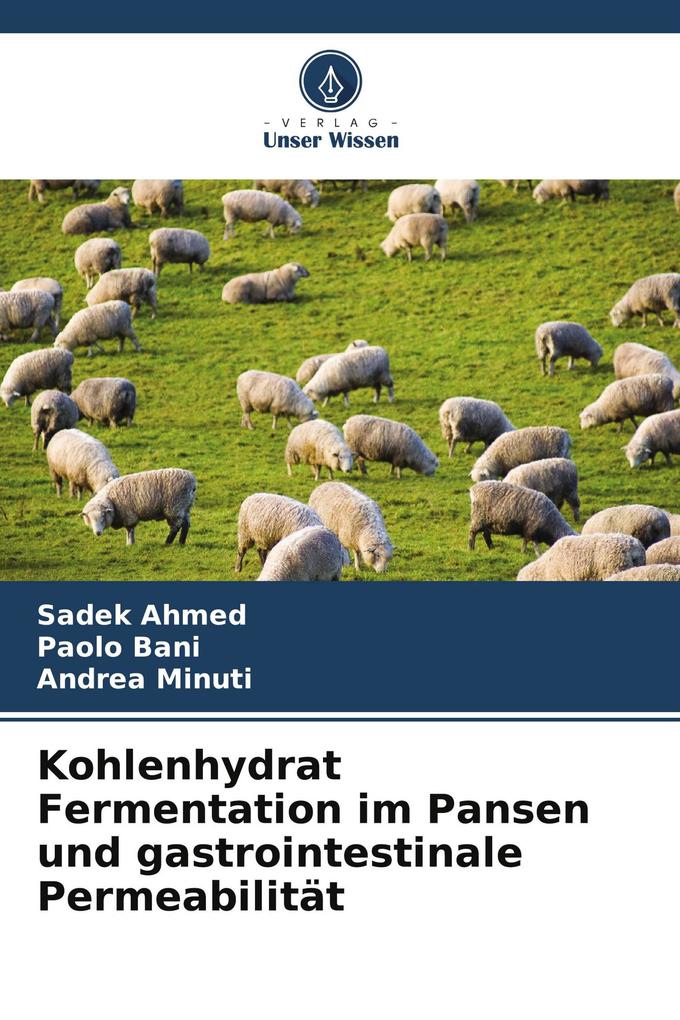 Kohlenhydrat Fermentation im Pansen und gastrointestinale Permeabilität