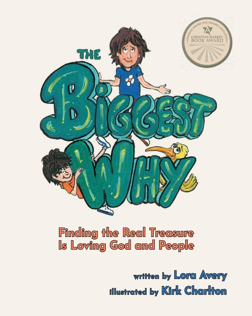 The Biggest Why