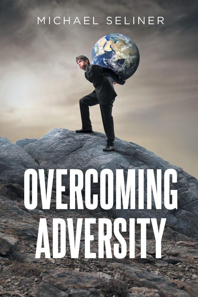 Overcoming Adversity