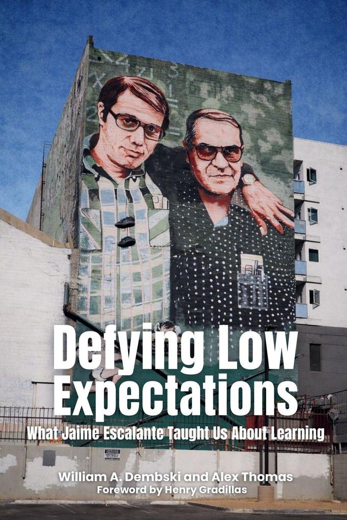 Defying Low Expectations