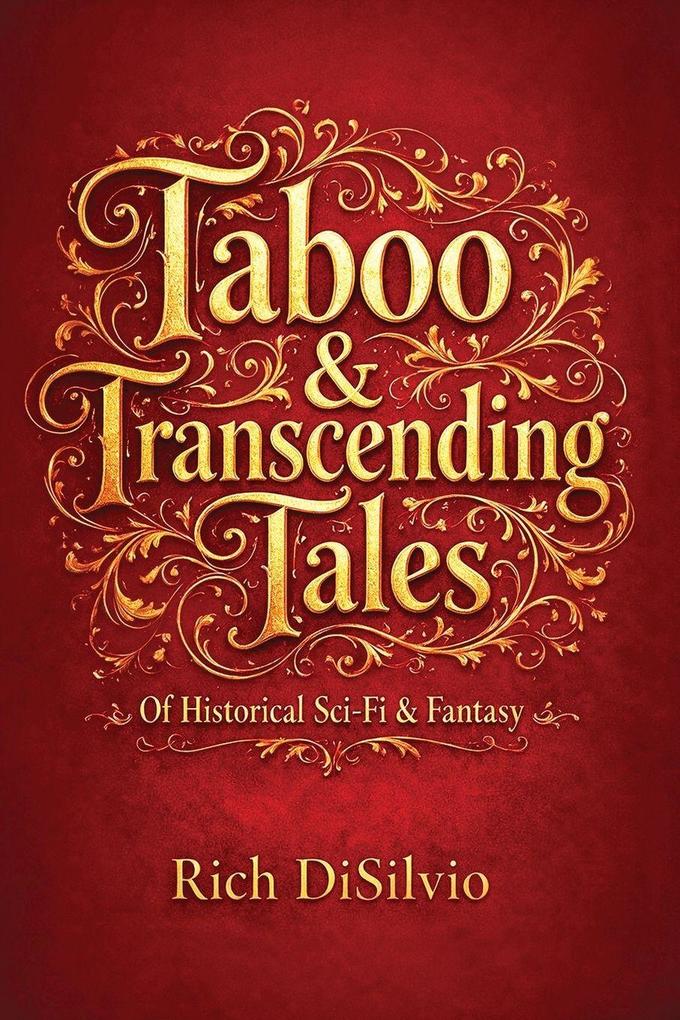 Taboo & Transcending Tales
