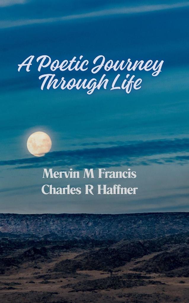 A Poetic Journey Through Life