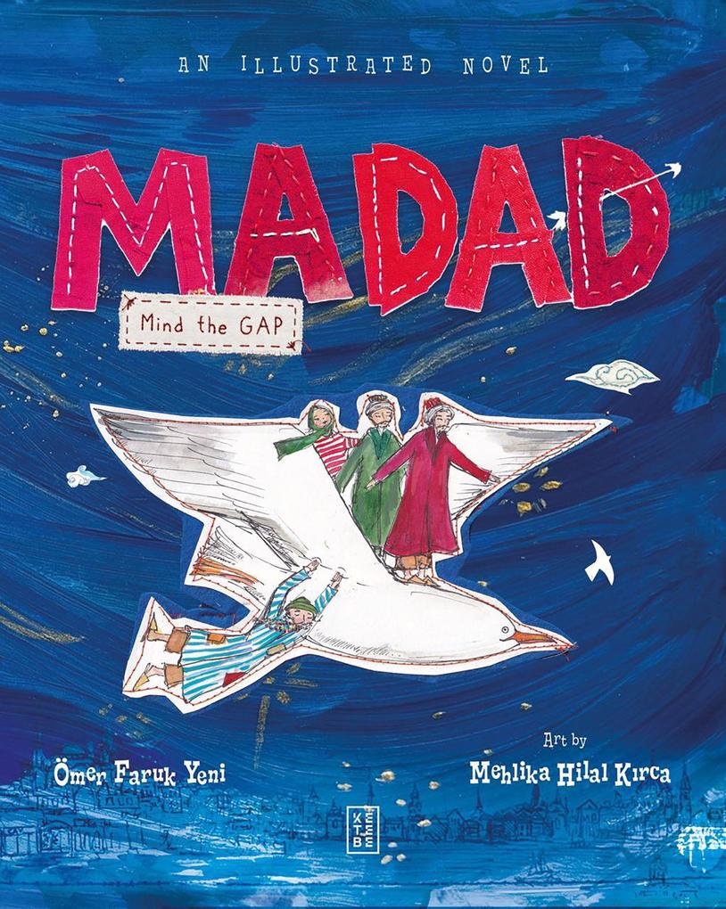 Madad: Mind the Gap