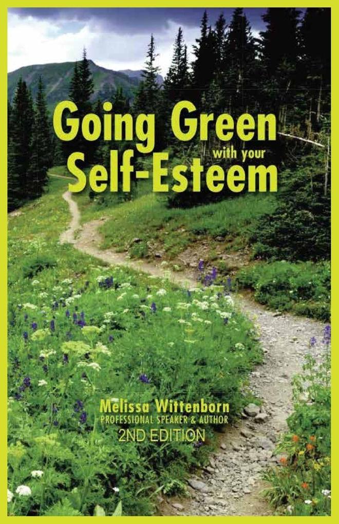 Going Green with Your Self-Esteem