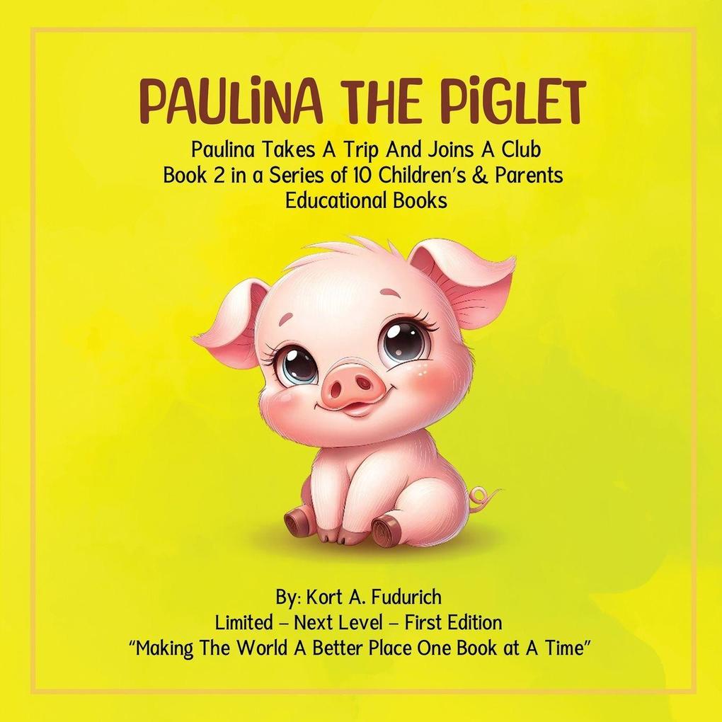 Paulina The Piglet - Book 2