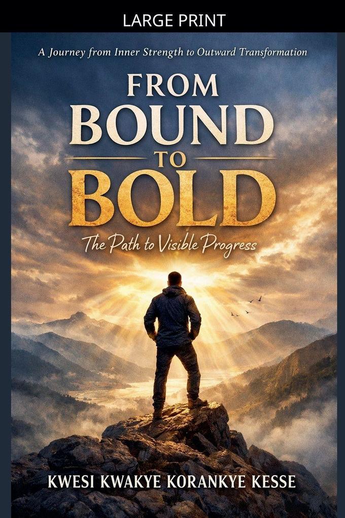 From Bound to Bold