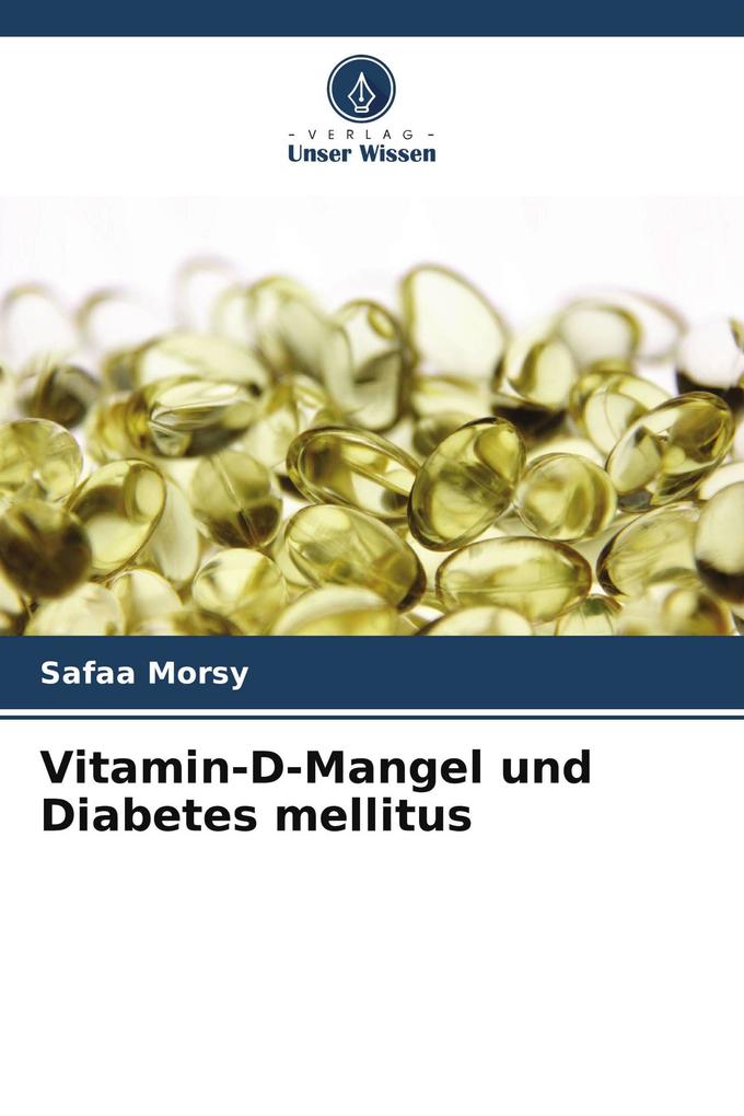Vitamin-D-Mangel und Diabetes mellitus