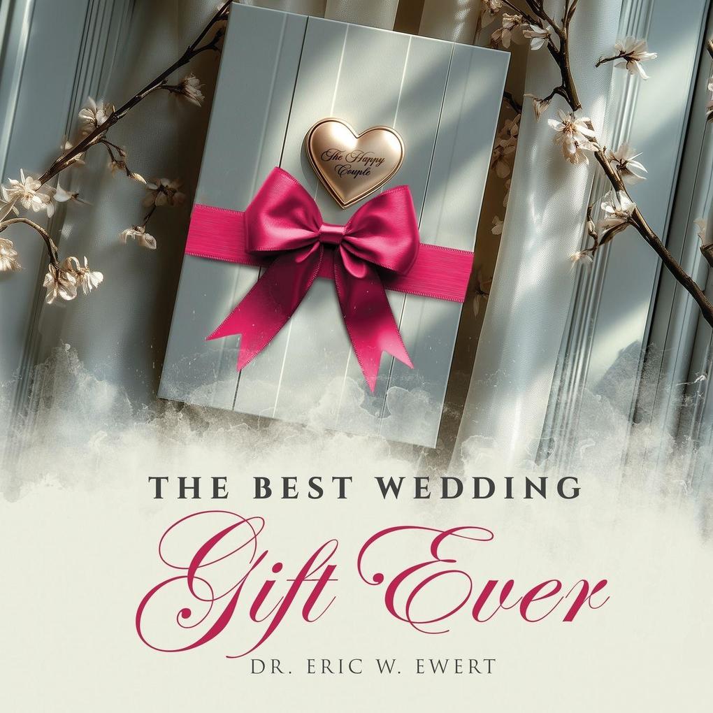 The Best Wedding Gift Ever