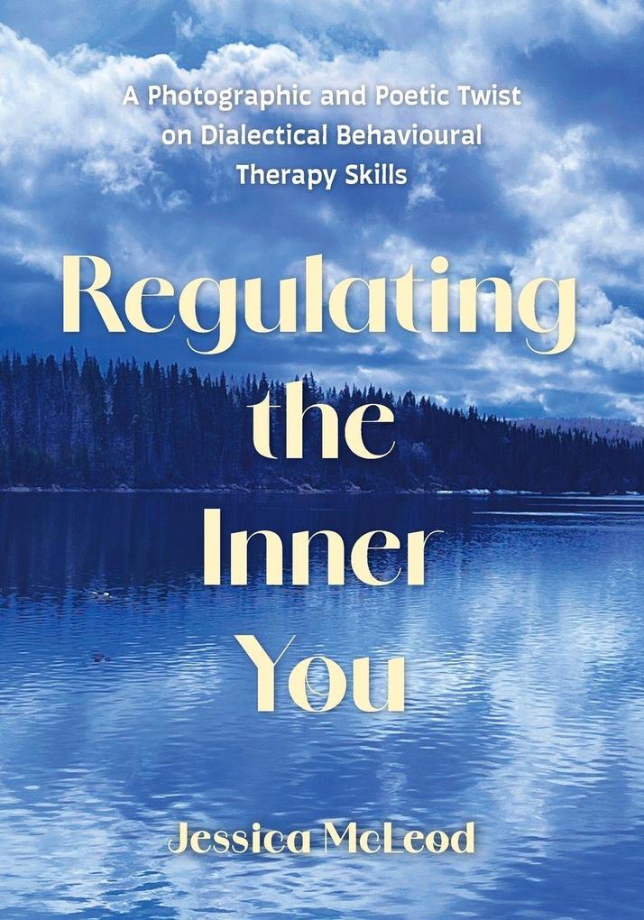 Regulating the Inner You