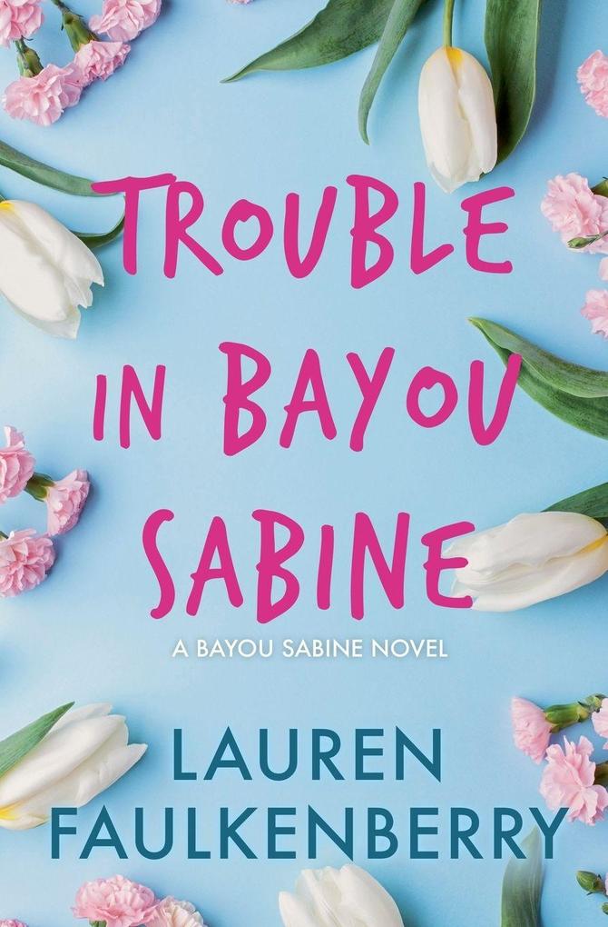 Trouble in Bayou Sabine