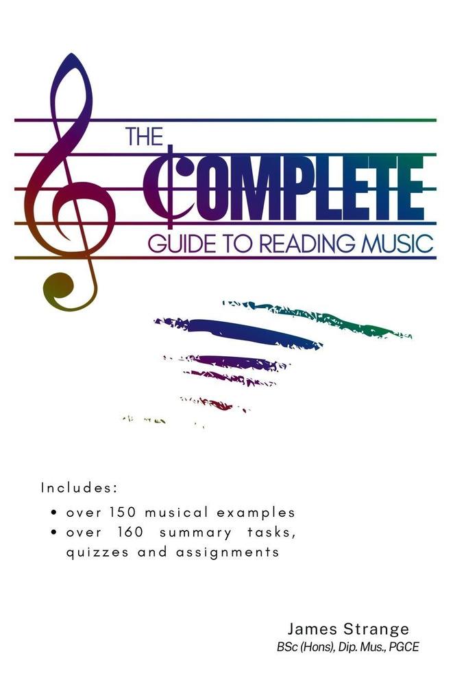 The Complete Guide to Reading Music