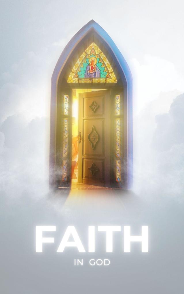 Faith In God (14 #1)