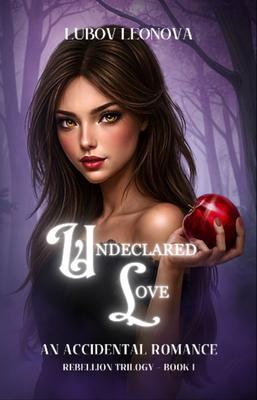 Undeclared Love